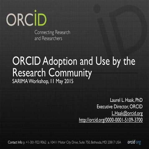 ORCID Adoption and Use by the Research Community