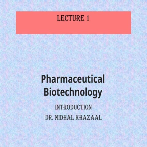 Biopharmaceutical technologyintroduction