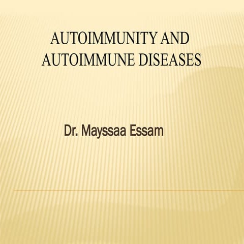 AUTOIMMUNITY AND AUTOIMMUNE DISEASES Presentation.pptx