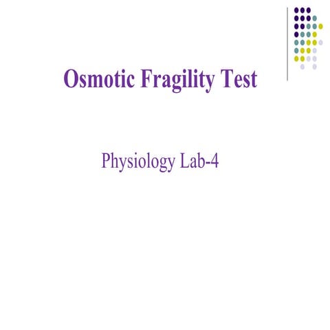 Osmotic fragility test pathology... .ppt