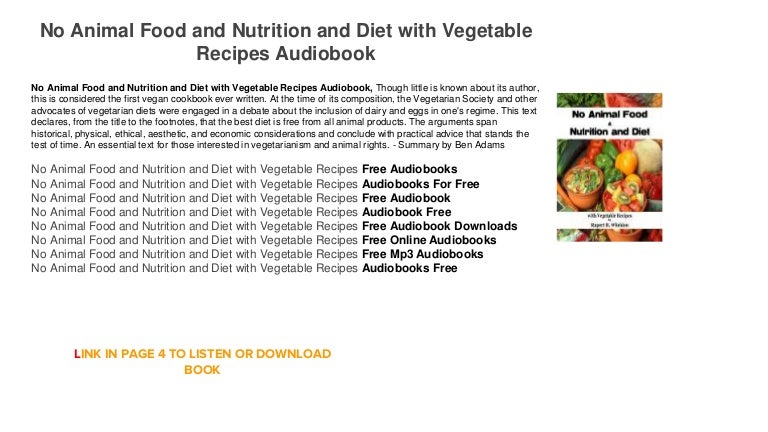 No Animal Food and Nutrition and Diet with Vegetable Recipes Audioboo…