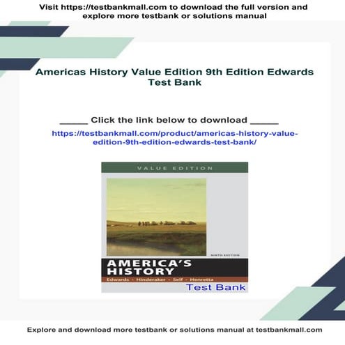 Americas History Value Edition 9th Edition Edwards Test Bank