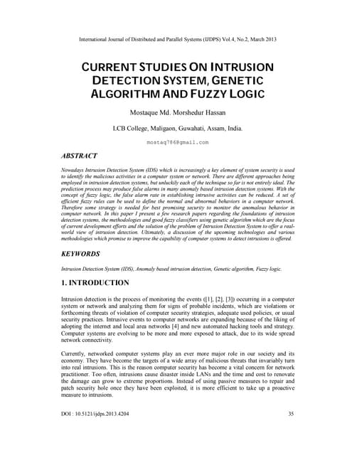 Current Studies On Intrusion Detection System, Genetic Algorithm And Fuzzy Logic