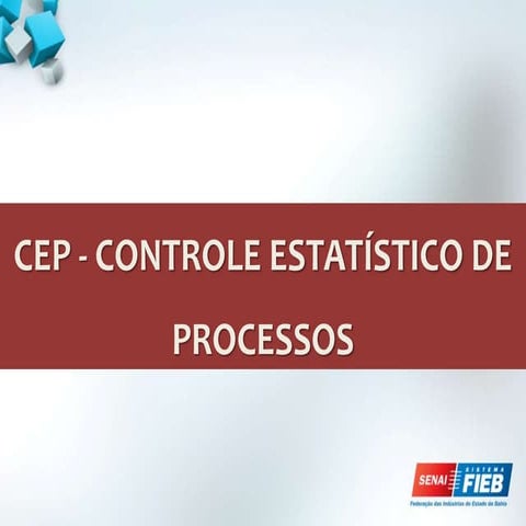 Controle Estatistico de Processo - CEP (1).ppt