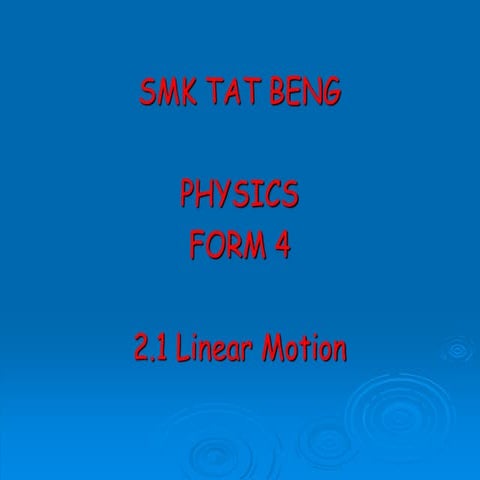 421553704-2-1-Linaer-motion-ppt.ppt