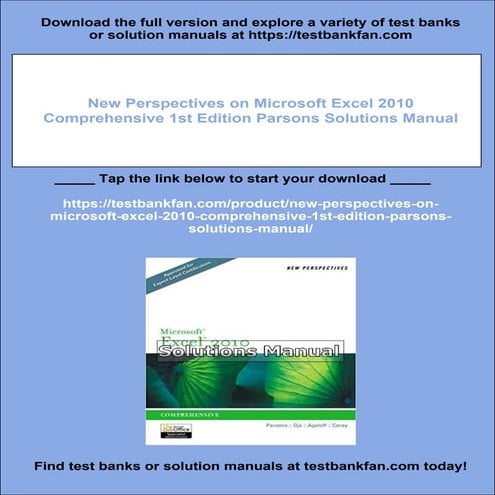New Perspectives on Microsoft Excel 2010 Comprehensive 1st Edition Parsons Solutions Manual