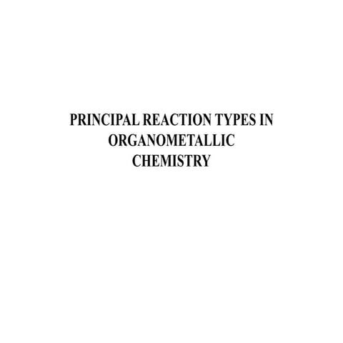 Types of reactions in organometallic chemistry andMain Group_2.pptx