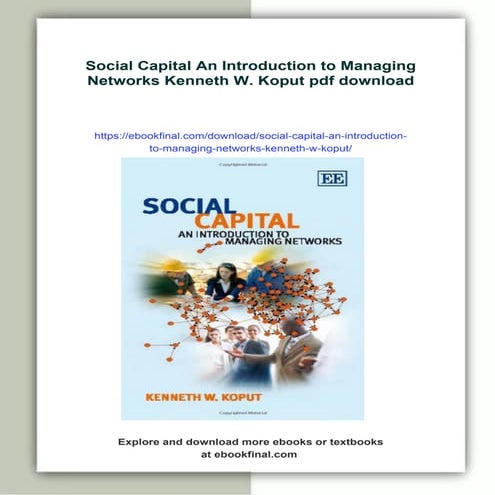 Social Capital An Introduction to Managing Networks Kenneth W. Koput