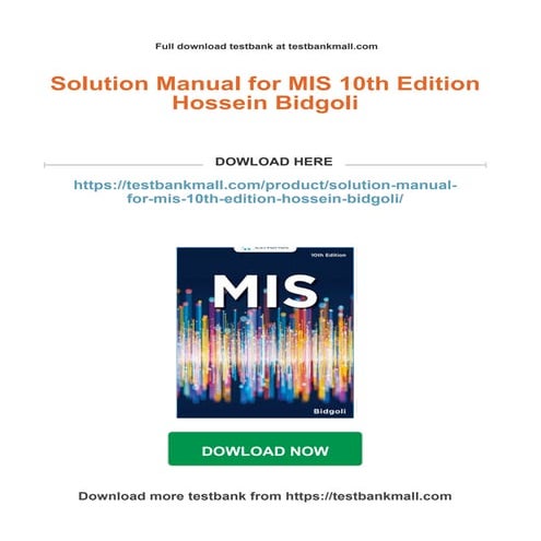 Solution Manual for MIS 10th Edition Hossein Bidgoli all chapter instant down...