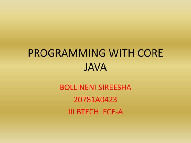 Complete PPT about the Java lokesh kept it