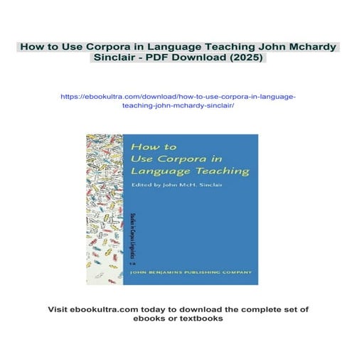 How to Use Corpora in Language Teaching John Mchardy Sinclair | PDF
