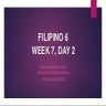 424585265-Filipino-6-Week-7-Day-2-3.pptx