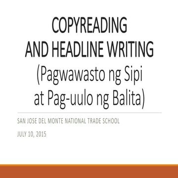 Copyreading-Filipino pagsasanay.powerpoint presentationptx | PPTX