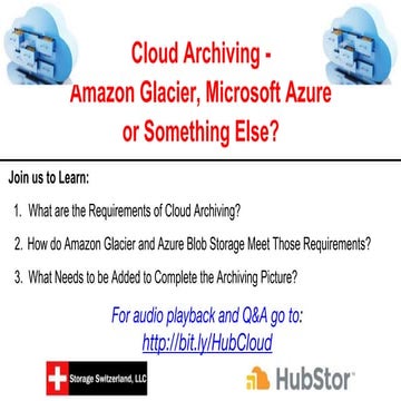 Webinar: Cloud Archiving – Amazon Glacier, Microsoft Azure or Something Else?