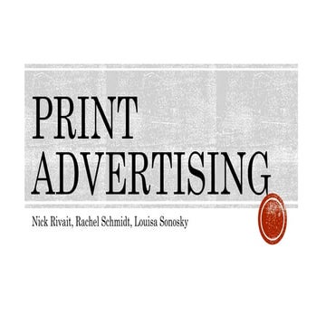 AMM 5000 - Print Advertising Channel Presentation