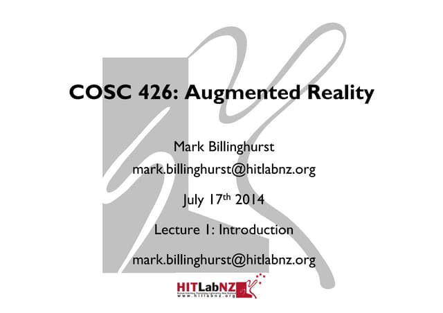 COSC 426 Lecture 1: Introduction to Augmented Reality