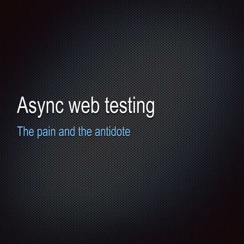Async Web QA | PPT