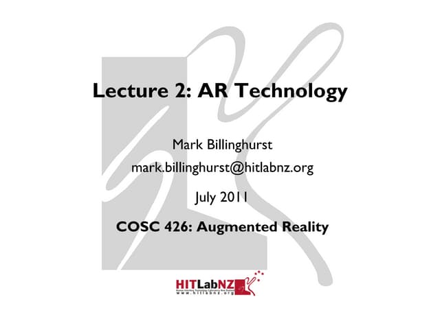 COSC 426 Lect 2. - AR Technology 