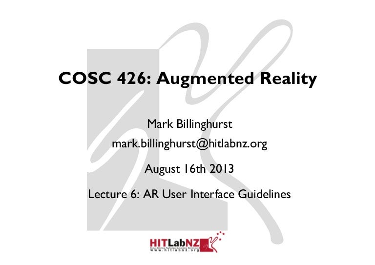 2013 Lecture 6 AR User Interface Design Guidelines