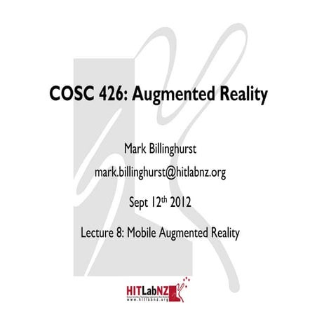 426 Lecture 8: Mobile Augmented Reality
