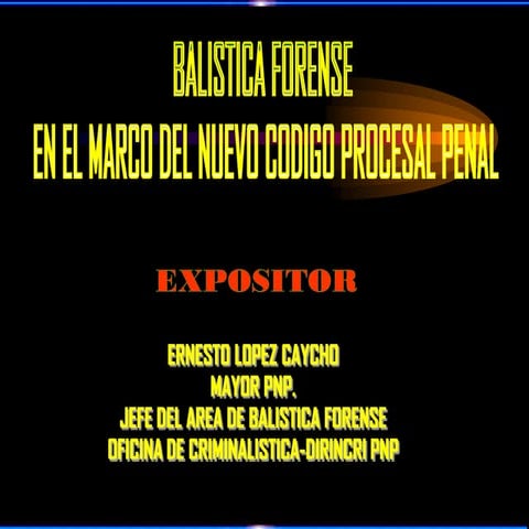 BALÍSTICA FORENSE