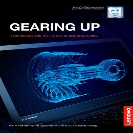 Gearing Up: Technology and the Future of Manufacturing