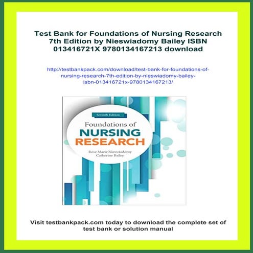 Test Bank for Foundations of Nursing Research 7th Edition by Nieswiadomy Bail...