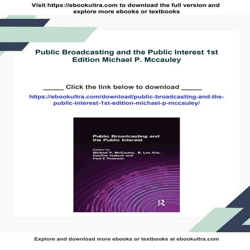 Public Broadcasting and the Public Interest 1st Edition Michael P. Mccauley