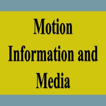 429443259-Lesson-15-Motion-Information-and-Media.pptx