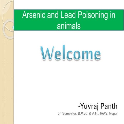 Arsenic and Lead Poisoning in Animals