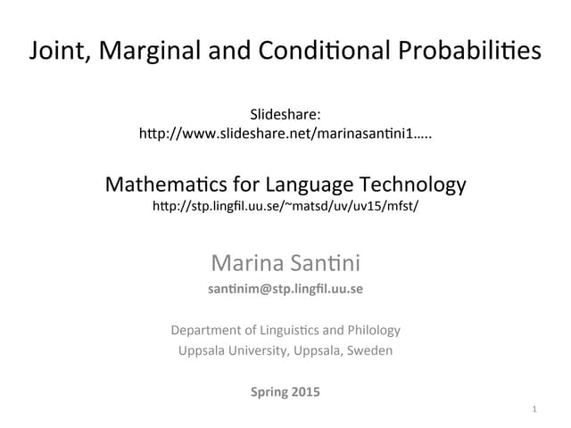 Lecture: Joint, Conditional and Marginal Probabilities 