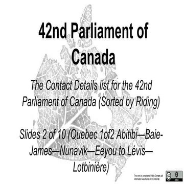 42nd Parliament of Canada contact details slides 2 of 10 (quebec 1of2 a to lévis—lotbinière)