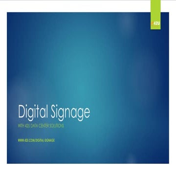 What is the Goal of Digital Signage
