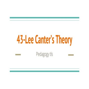 43-Lee Canter’s Theory.pptx