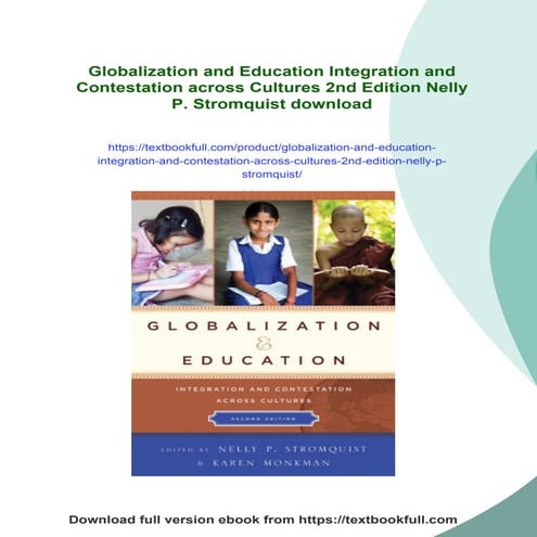 Globalization and Education Integration and Contestation across Cultures 2nd ...