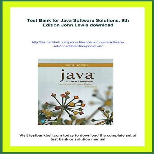 Test Bank for Java Software Solutions, 9th Edition John Lewis
