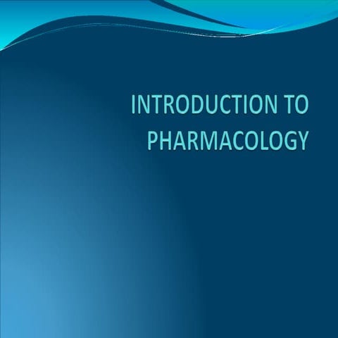 -Pharmacology pptx introduction to pharmacology drugs