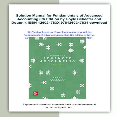 Solutions for each chapter and Solution manual for Advanced Accounting ...