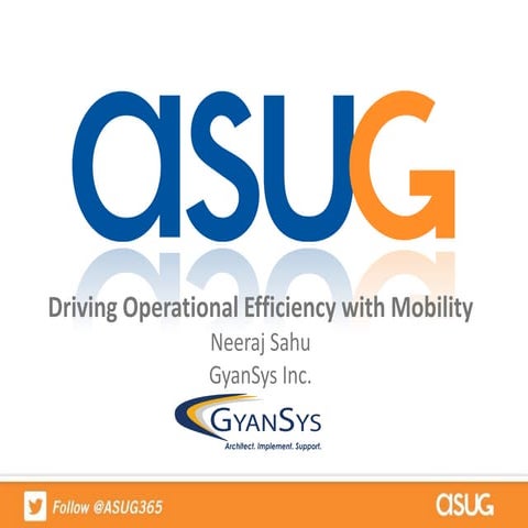 Operational Efficiency with  Mobility Presentation