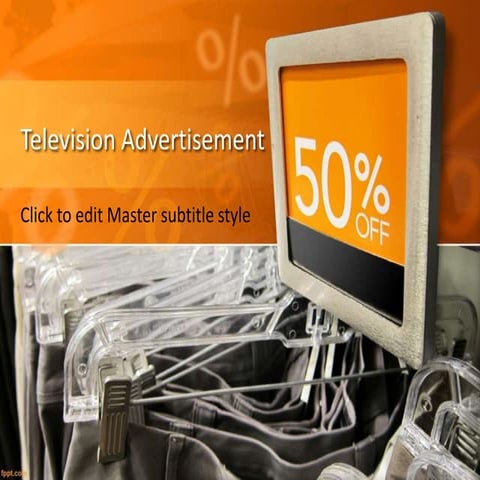Presentation on television advertisements | PPTX