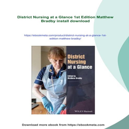 District Nursing at a Glance 1st Edition Matthew Bradby