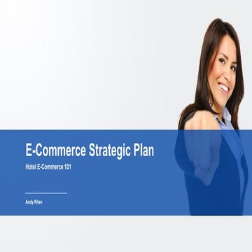 E-Commerce Strategic Plan - 101 Hotel E-Commerce
