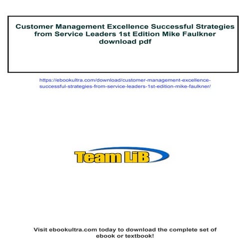 Customer Management Excellence Successful Strategies from Service Leaders 1st...
