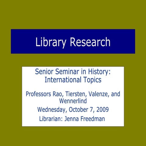 4391 History Senior Seminar, international topics