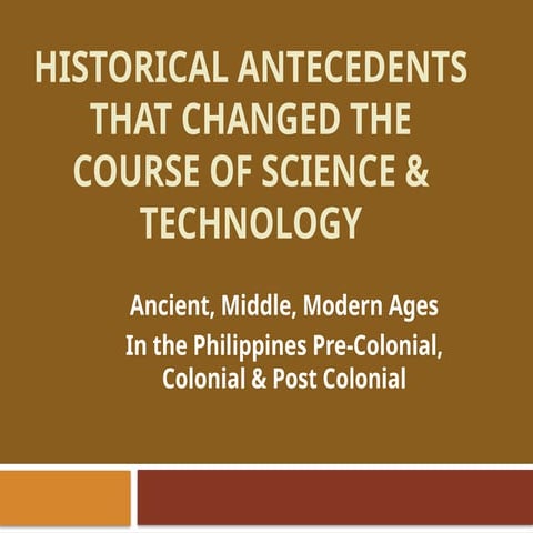 Science and Technology and Society during Pre colonial Era | PPT