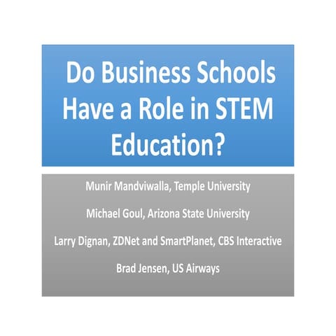 Do business schools have a role in stem education?
