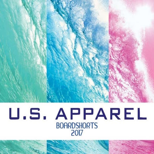 US APPAREL BOARDSHORT CATALOG 2017