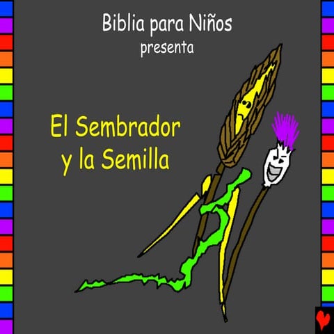 43 el sembrador y la semilla