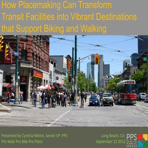 #43 How Placemaking Can Transform Transit Stations and Institutions into Vibr...
