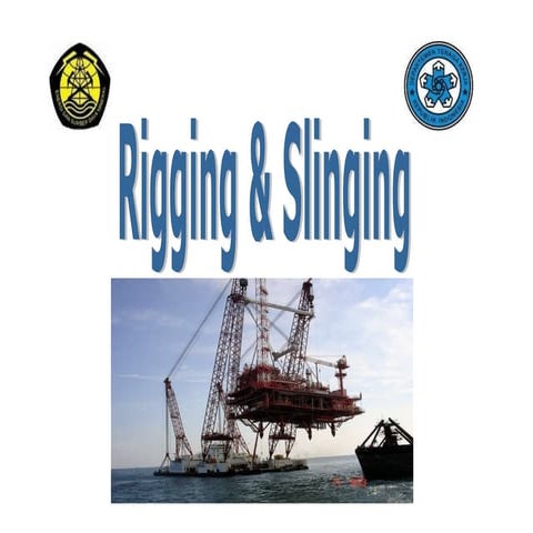 RIGGING AND LIFTING PRACTICE1.ppt. rigging | PPT